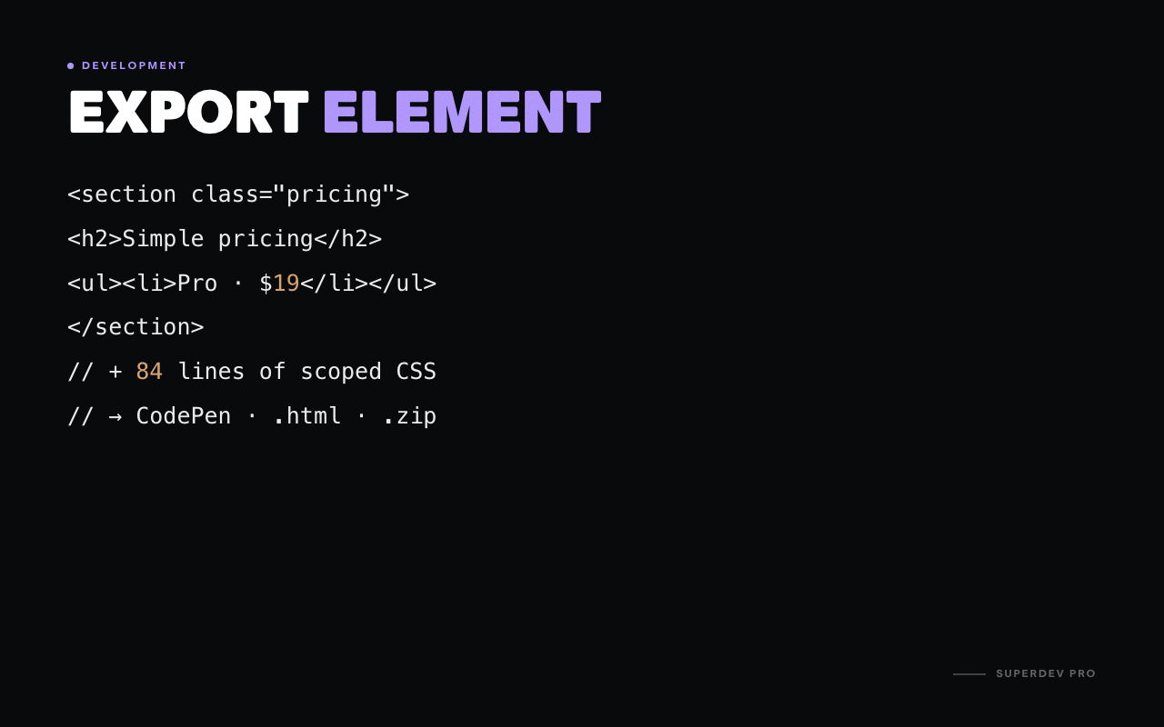 Element Exporter Extension for Chrome & Firefox — SuperDev Pro