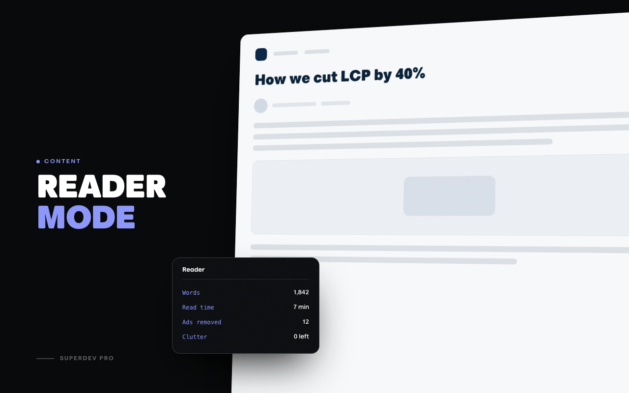 Reader Mode Extension for Chrome and Firefox - SuperDev Pro