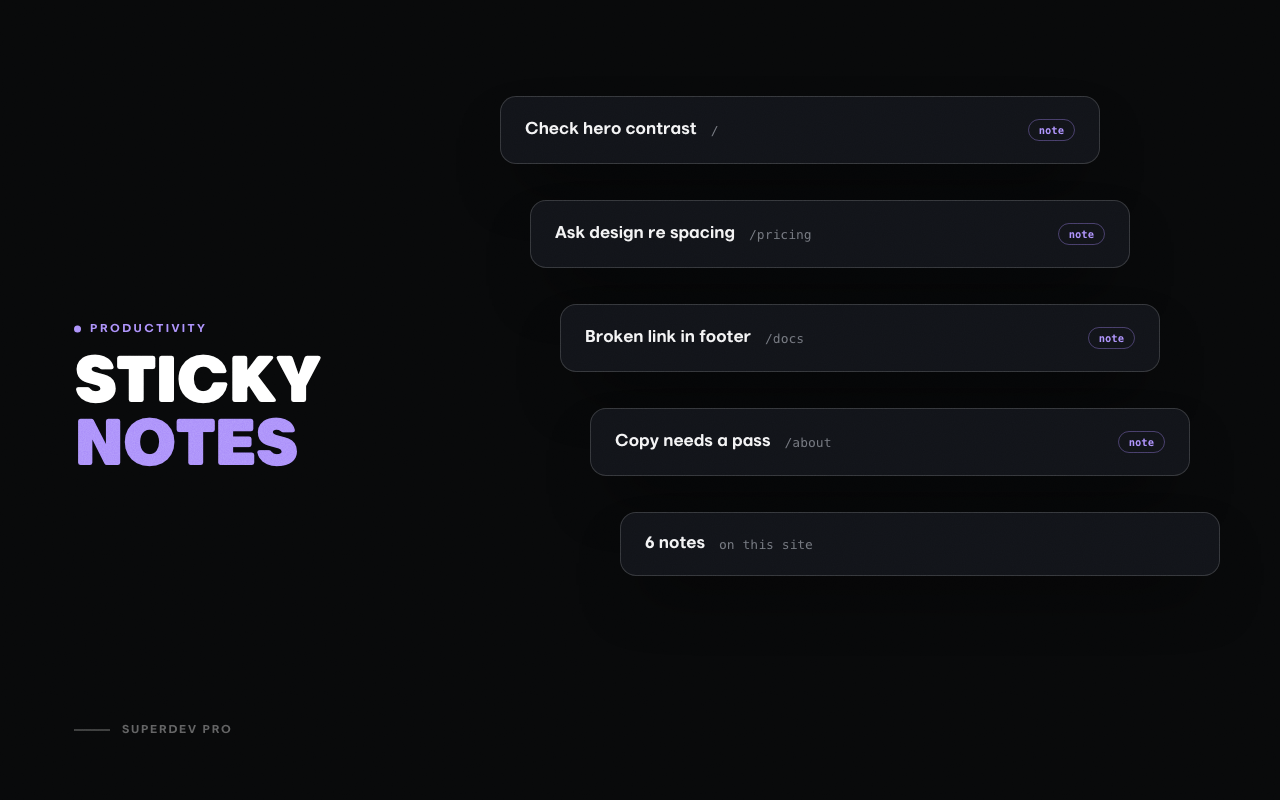 Only Notes Sticky Notes Extension for Chrome and Firefox - SuperDev Pro